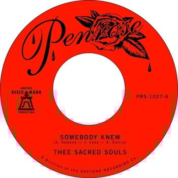 Disc de vinil Thee Sacred Souls - Somebody Knew / We Don't Have To Be Alone (45 RPM) (7'' SP) - 1