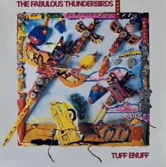 LP deska Fabulous Thunderbirds - Tuff Enuff (Blue Coloured) (LP)