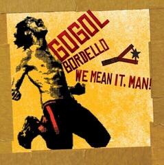 Δίσκος LP Gogol Bordello - We Mean It / Man! (Indie Exclusive) (Transparent Beer Coloured) (LP)