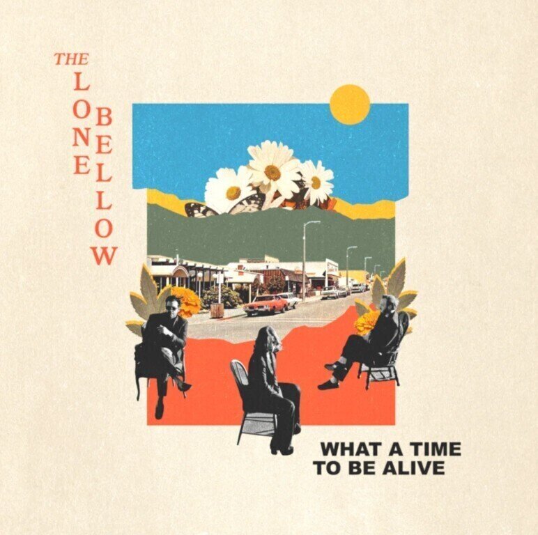 LP ploča The Lone Bellow - What A Time To Be Alive (Indie Exclusive) (Green Coloured) (LP)