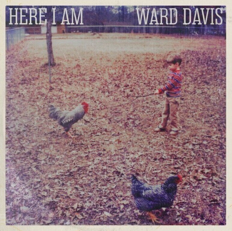 Schallplatte Ward Davis - Here I Am (LP)