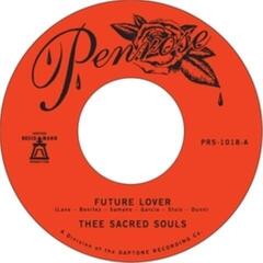 Vinyylilevy Thee Sacred Souls - Future Lover / For Now (45 RPM) (7'' SP)