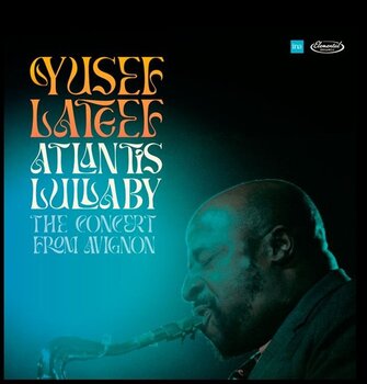 Disc de vinil Yusef Lateef - Atlantis Lullaby - The Concert From Avignon (RSD) (Deluxe/Limited Edition) (180 g) (2 LP) - 1