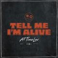 All Time Low - Tell Me I'm Alive (LP)