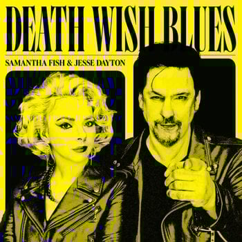 LP ploča Samantha Fish & Jesse Dayton - Death Wish Blues (180 g) (LP) - 1