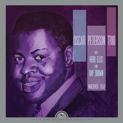 Schallplatte The Oscar Peterson Trio - Vancouver, 1958 (45 RPM) (Reissue) (2 LP)