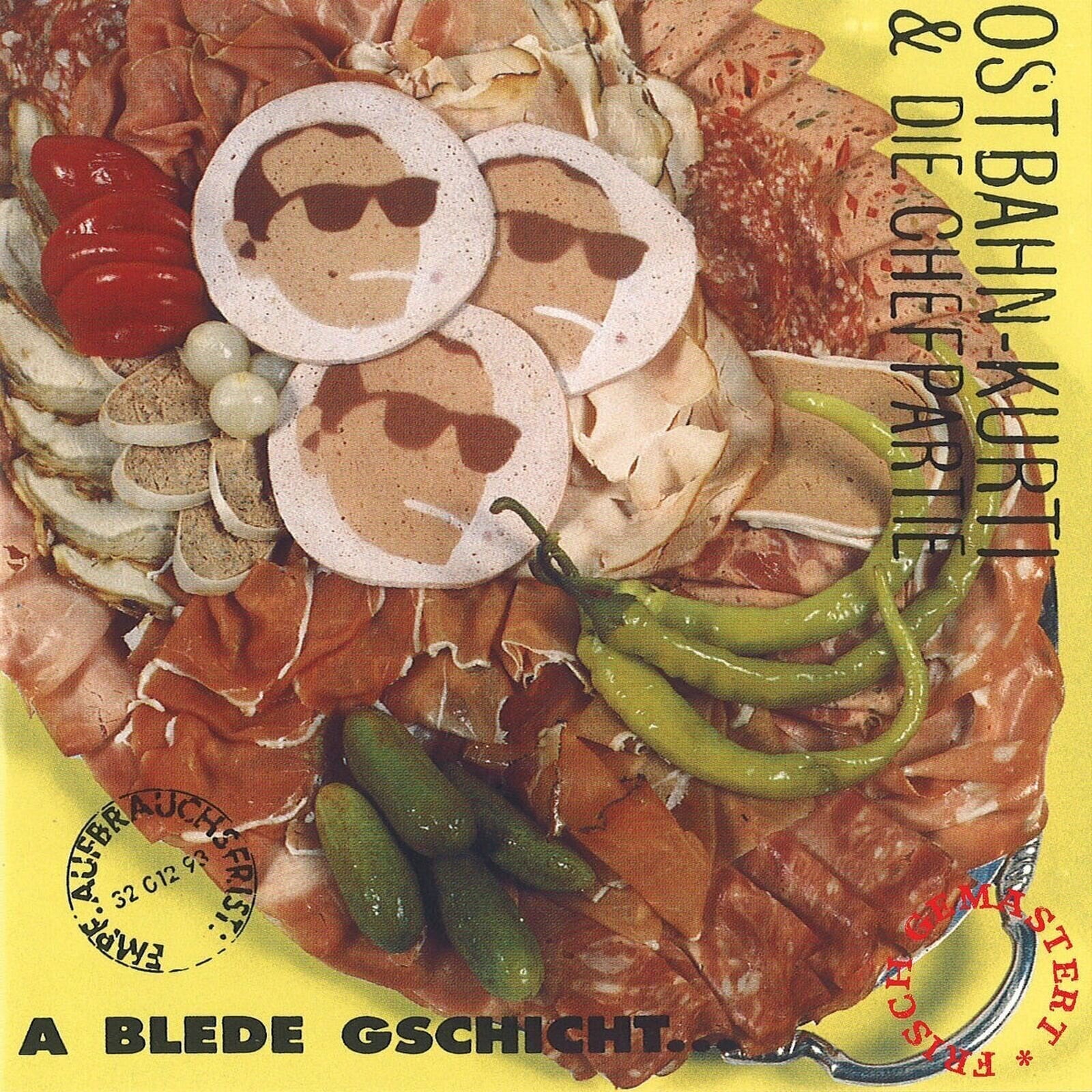 LP ploča Ostbahn-Kurti & Die Chefpartie - A Blede Gschicht... ...Oba Uns Is Wuascht! (Reissue) (2 LP)