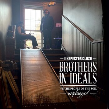 Vinyl Record The Inspector Cluzo - Brothers In Deals: We The People Of The Soil - Unplugged (LP) - 1