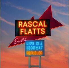 LP platňa Rascal Flatts - Life Is A Highway: Refueled Duets (Blue Coloured) (LP)