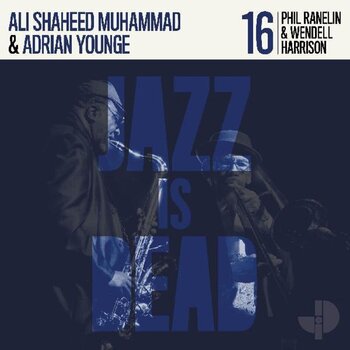 Hanglemez Adrian Younge & Phil Ranelin & Wendell Harrison & Ali Shaheed Muhammad - Jazz Is Dead 16 (LP) - 1