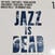 Disco in vinile Adrian Younge & Ali Shaheed Muhammad - Jazz Is Dead 1 (LP)