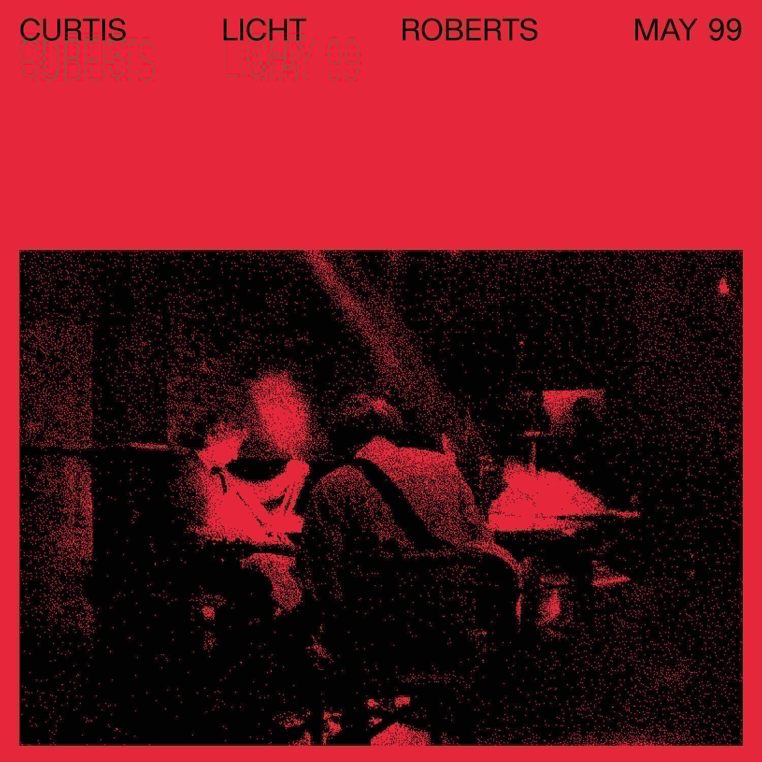 LP ploča Curtis / Licht / Roberts - May 99 (LP)