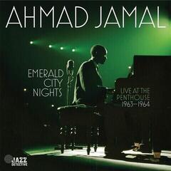 Schallplatte Ahmad Jamal - Emerald City Nights - Live At The Penthouse 1963-1964 (Record Store Day) (180 g) (2 LP)