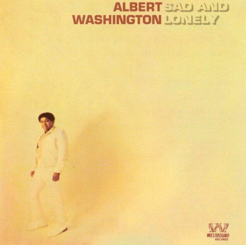 LP deska Albert Washington - Sad And Lonely (Record Store Day) (Reissue) (LP)