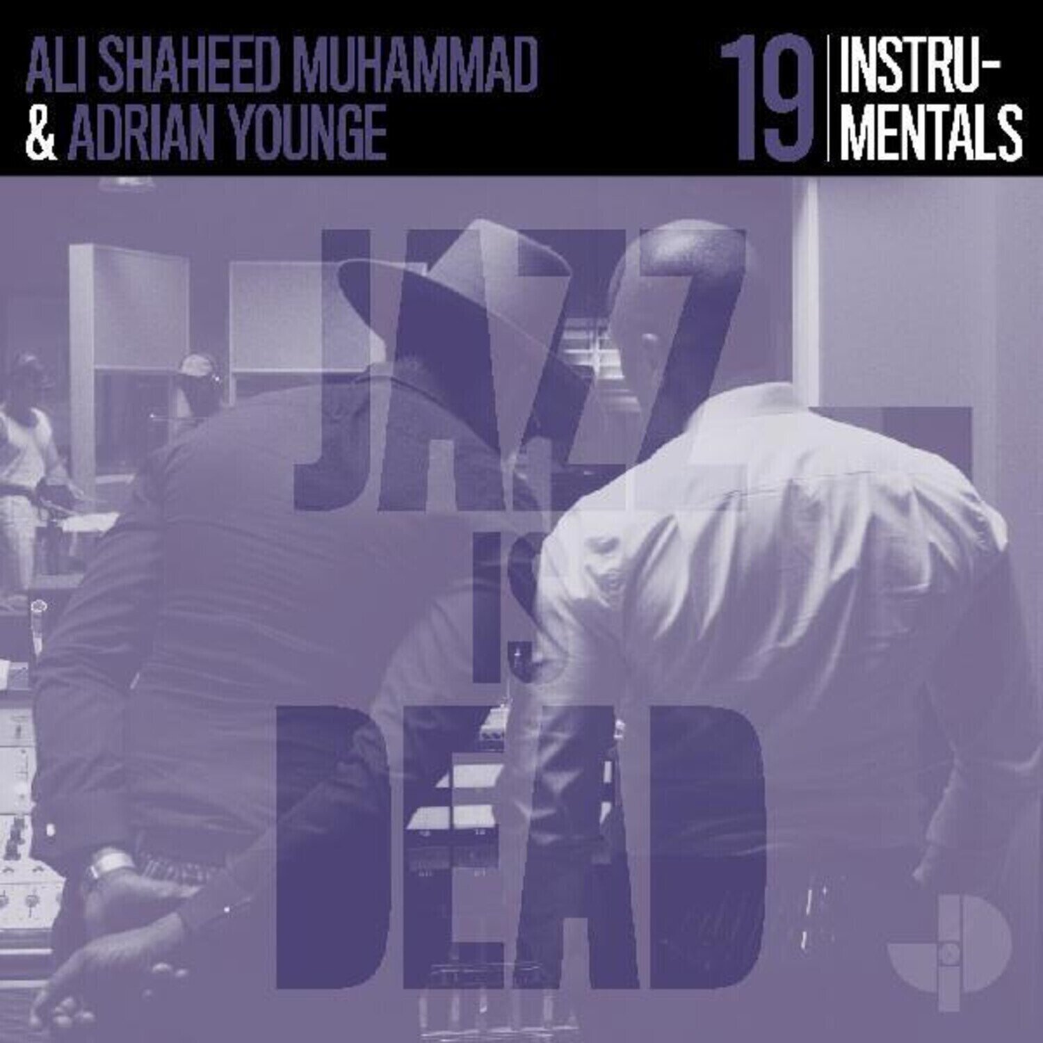 LP ploča Adrian Younge & Ali Shaheed Muhammad - Jazz Is Dead 19 (Instrumentals) (LP)