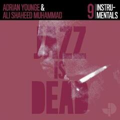 LP ploča Adrian Younge & Ali Shaheed Muhammad - Jazz Is Dead 9 (Instrumentals) (2 LP)