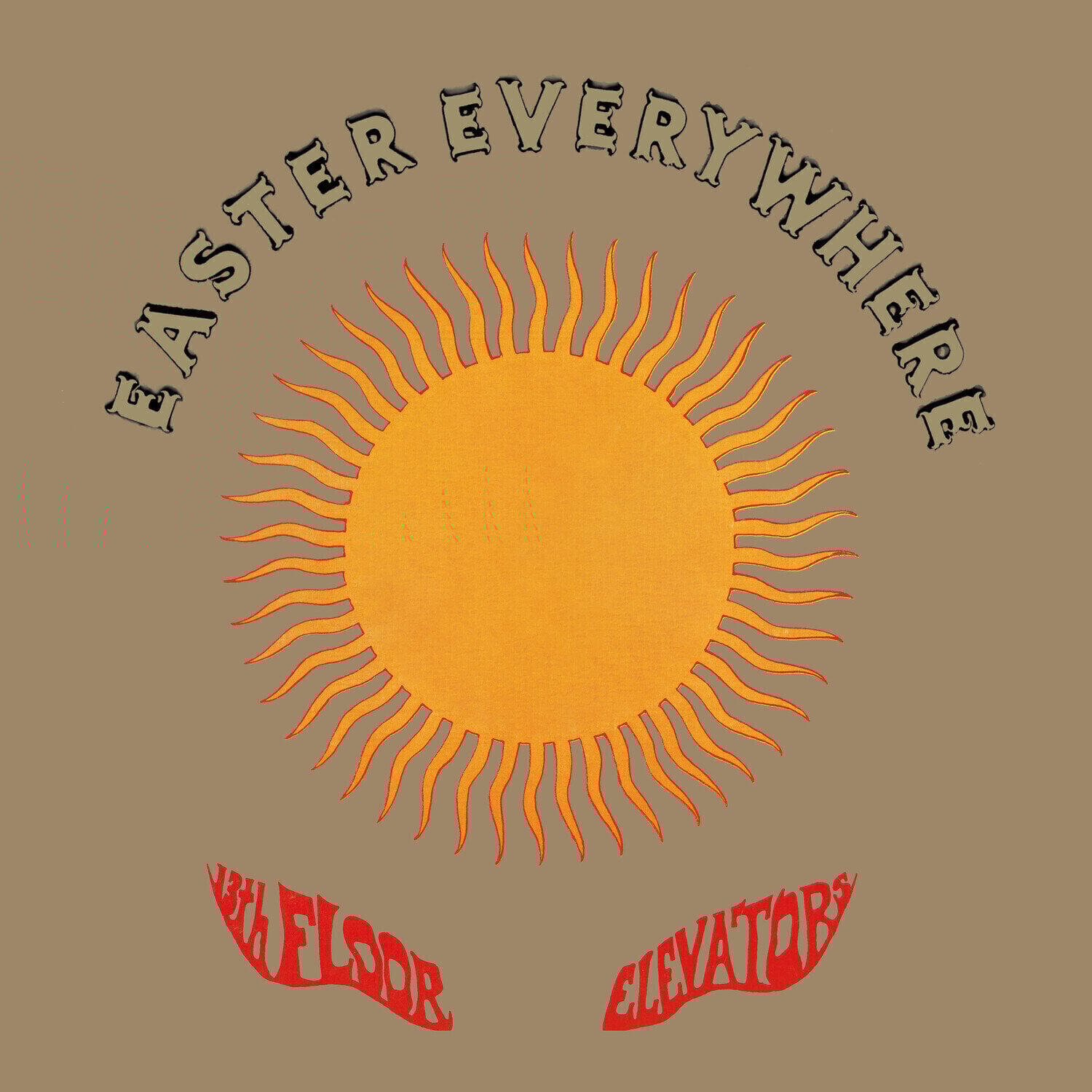 LP platňa 13Th Floor Elevators - Easter Everywhere (Reissue) (Half-Speed Mastered) (LP)