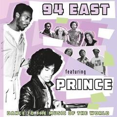 LP ploča 94 East Featuring Prince - Dance To The Music Of The World (Reissue) (Limited Edition) (Purple Coloured) (LP)