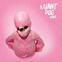 Disque vinyle A Giant Dog - Bone (Reissue) (Limited Edition) (Pink Coloured) (LP)