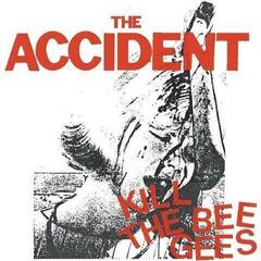 Hanglemez Accident - Kill the Bee Gees (LP)