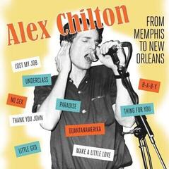 Disco in vinile Alex Chilton - From Memphis To New Orleans (LP)