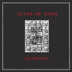 Disc de vinil Altar Of Eden - Chimeras (LP)