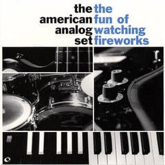 Disque vinyle The American Analog Set - The Fun Of Watching Fireworks (Reissue) (LP)