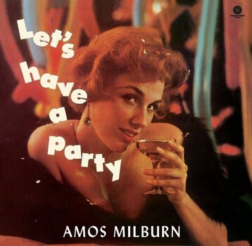 LP ploča Amos Milburn - Let's Have A Party (Limited Edition) (180 g) (LP) - 1