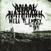 LP ploča Anaal Nathrakh - Hell Is Empty And All The Devils Are Here (Reissue) (Remastered) (LP)