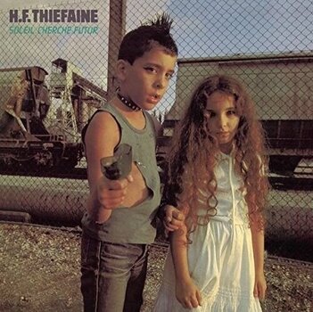 Грамофонна плоча Hubert Félix Thiéfaine - Soleil Cherche Futur (LP) - 1