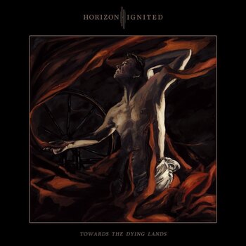 LP plošča Horizon Ignited - Towards The Dying Lands (LP) - 1