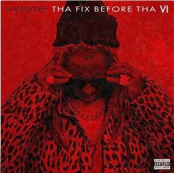 Vinylskiva Lil Wayne - Tha Fix Before Tha VI (LP) - 1