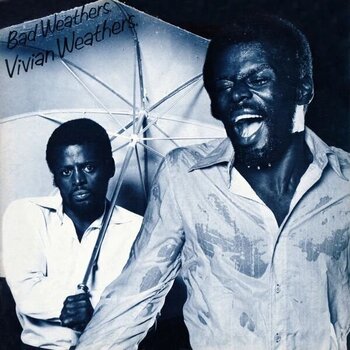 Disc de vinil Vivian Weathers - Bad Weathers (Limited Edition) (Reissue) (LP) - 1