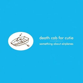 LP ploča Death Cab For Cutie - Something About Airplanes (LP) - 1