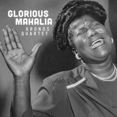 Muzički CD Kronos Quartet - Glorious Mahalia (CD)