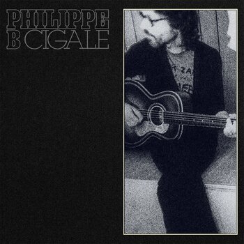 Schallplatte Philippe B - Cigale (LP) - 1