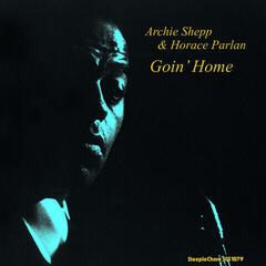 LP ploča Archie Shepp & Horace Parlan - Goin' Home (Reissue) (LP)