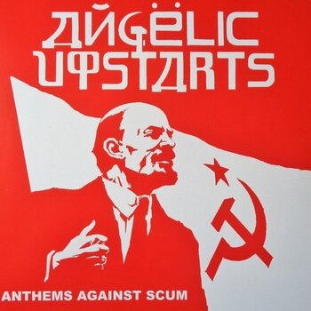 LP plošča Angelic Upstarts - Anthems Against Scum (Reissue) (LP) - 1