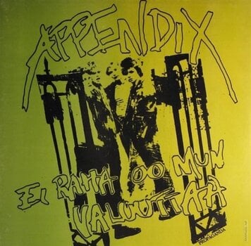 Hanglemez Appendix - Ei Raha Oo Mun Valuutaa (LP) - 1