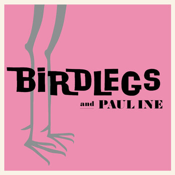 Disc de vinil Birdlegs & Pauline - Birdlegs & Pauline (LP) - 1