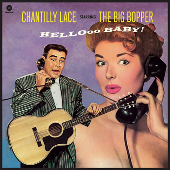 LP ploča Big Bopper - Chantilly Lace Starring The Big Bopper - Hellooo Baby! (Limited Edition) (LP) - 1