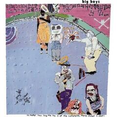 LP ploča Big Boys - No Matter How Long The Line Is At The Cafeteria, Theres Always A Seat! (Reissue) (LP)