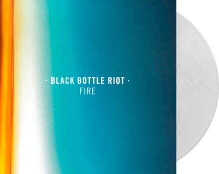 LP ploča Black Bottle Riot - Fire (Clear Vinyl Coloured) (LP) - 1