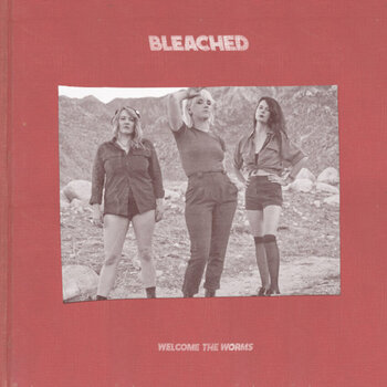 LP ploča Bleached - Welcome The Worms (LP) - 1