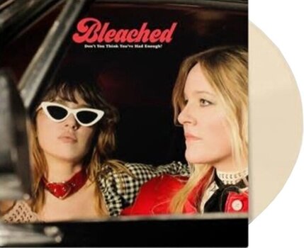 LP ploča Bleached - Don't You Think You've Had Enough? (Limited Edition) (Opaque Cream Coloured) (LP) - 1