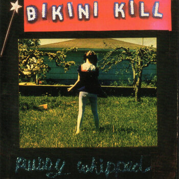 Disc de vinil Bikini Kill - Pussy Whipped (Reissue) (LP) - 1
