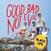 LP platňa Black Lips - Good Bad Not Evil (Reissue) (2 LP)