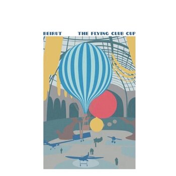 Грамофонна плоча Beirut - The Flying Club Cup (Reissue) (LP) - 1