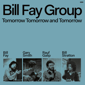 Disc de vinil Bill Fay Group - Tomorrow Tomorrow And Tomorrow (2 LP) - 1