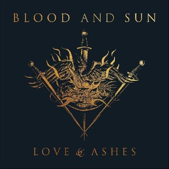LP ploča Blood And Sun - Love & Ashes (Reissue) (LP) - 1